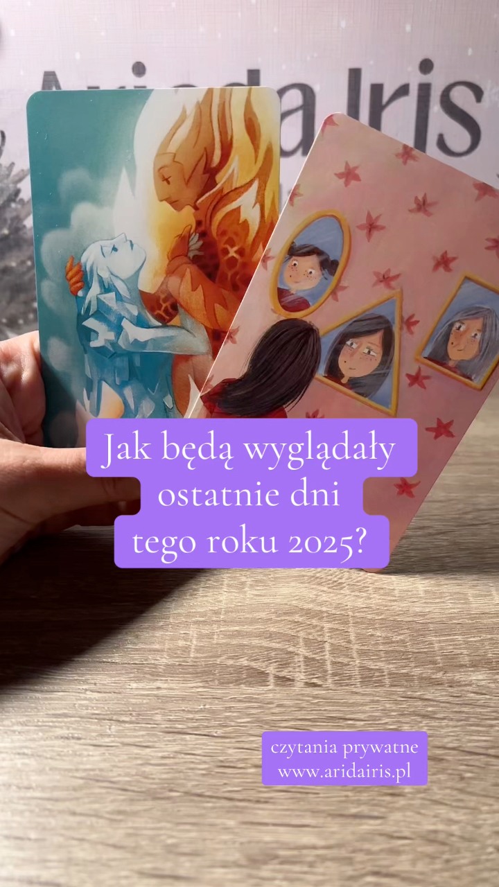 Jak będą wyglądy ostatnie dni 2025 roku ? #ariadairis | Ariada Iris ...
