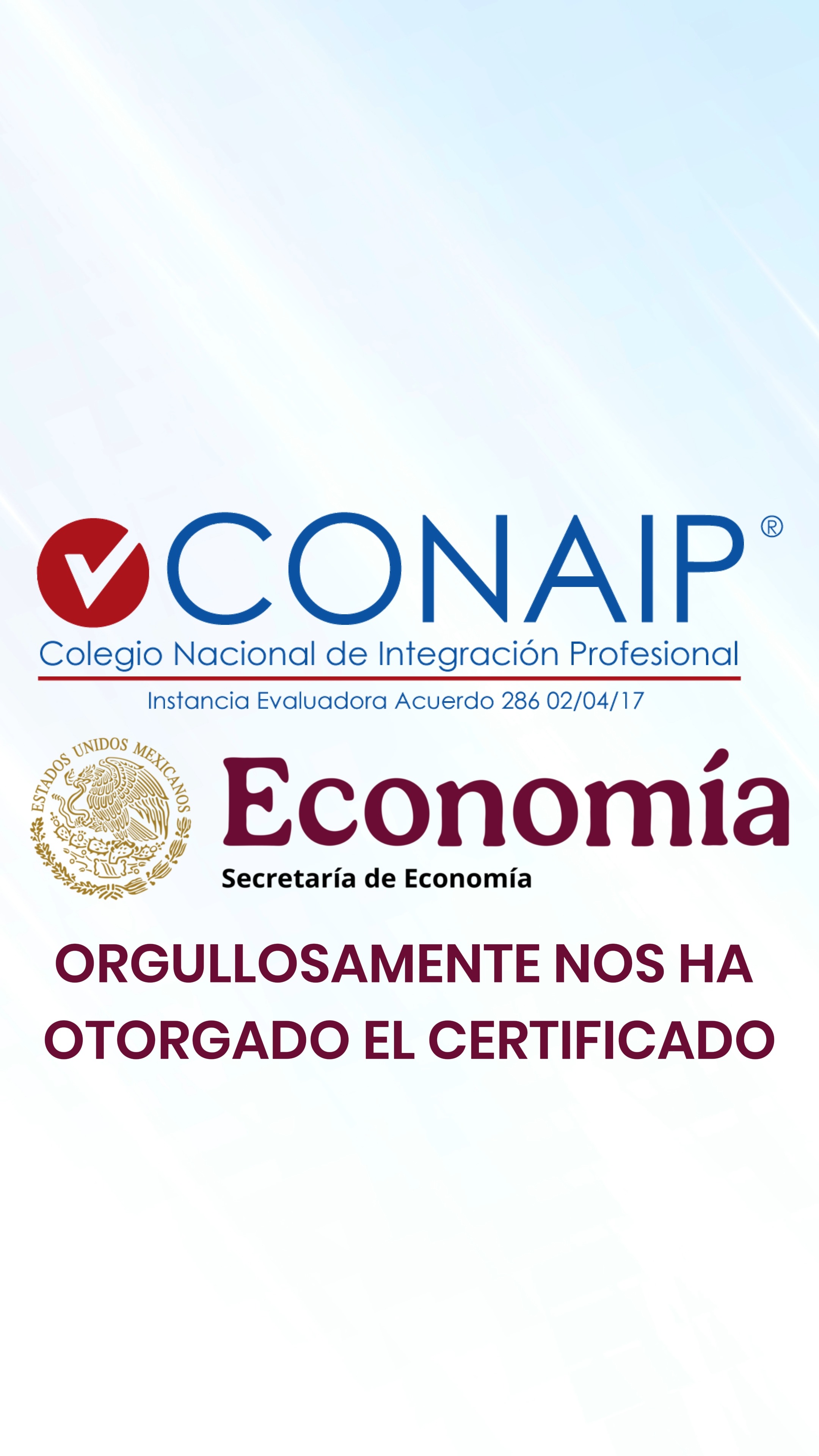 CONAIP se enorgullece en anunciar que la Secretaría de Economía nos ha ...