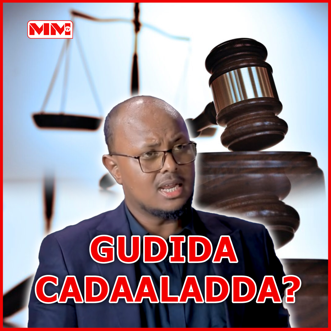 Maxay tahay Gudida Cadaaladdu, qaabkeese loo soo xulaa? | MM Somali TV ...