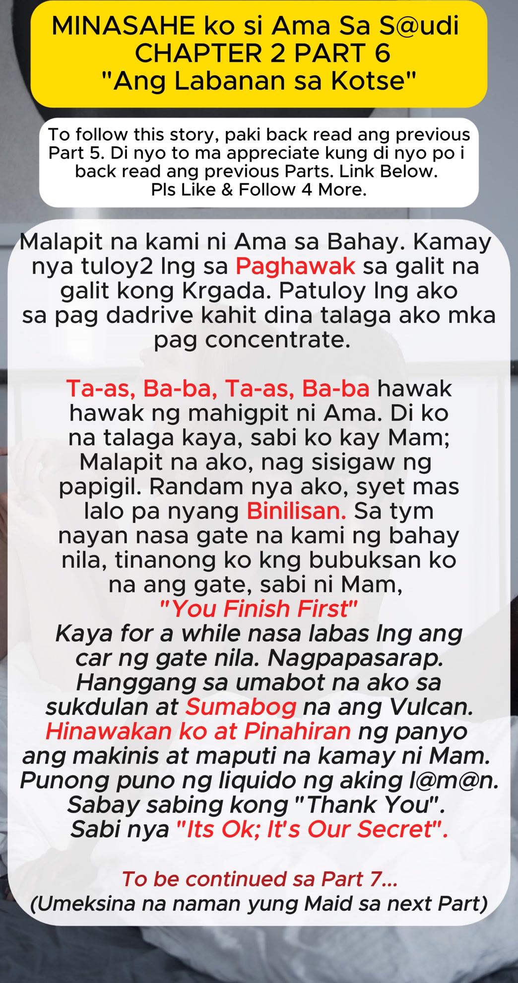 Minasahe ko si Ama sa S@udi. Part 6. 