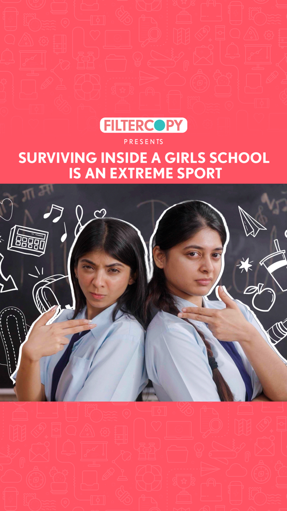 Enter a girls’ school at your own risk…Full video out now on FilterCopy ...