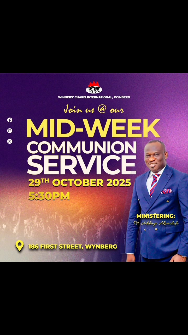 *New Era Greetings* Join us this evening@ Winners' Chapel Int'l Wynberg ...