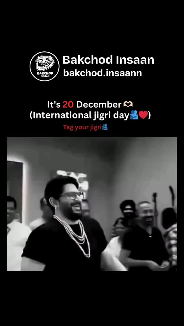 Tag your jigri♥️🫂 . #bakchodinsaan #internationaljigriday #friendsmemes ...