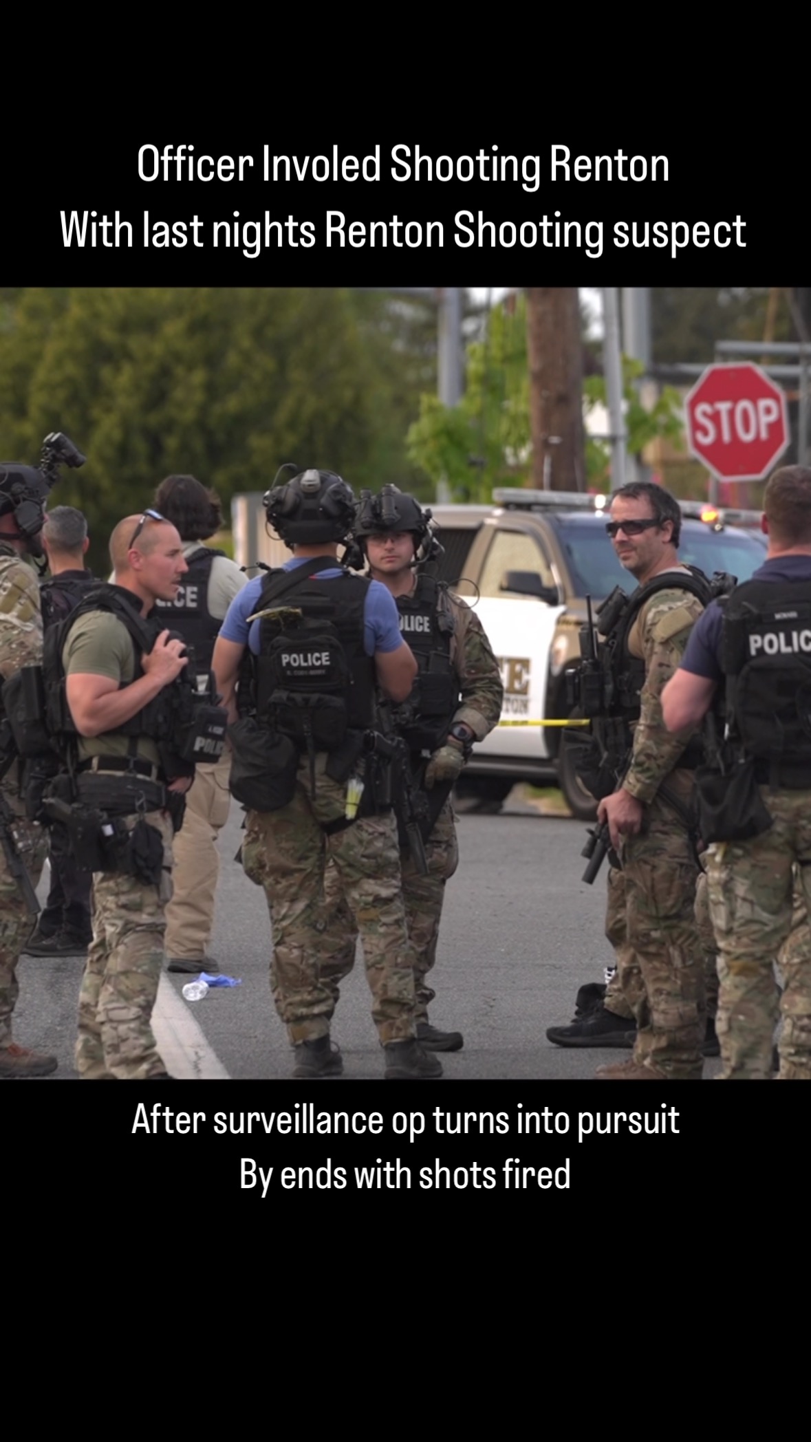 Renton police & Valley SWAT were attempting to arrest a shooting ...