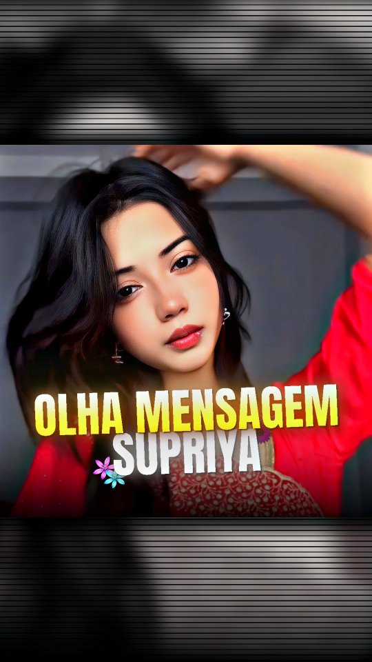 Supriya 💗🔥 Olha Mensagem 🎵 @kaanha___0 ️ . Follow more letest reels @qn ...