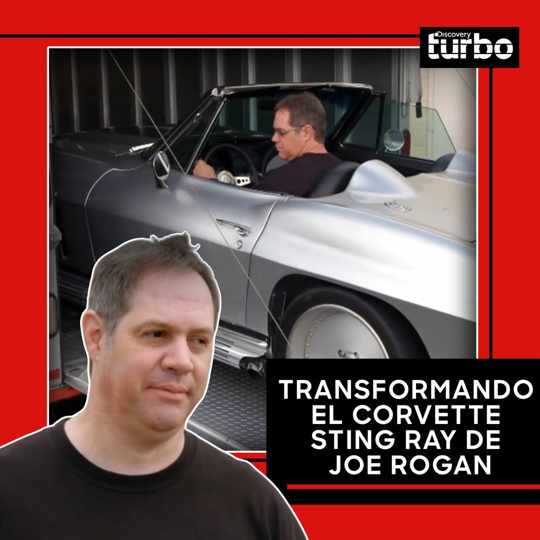 Joe Rogan envía su auto Corvette Sting Ray al taller de Steve Strope ...