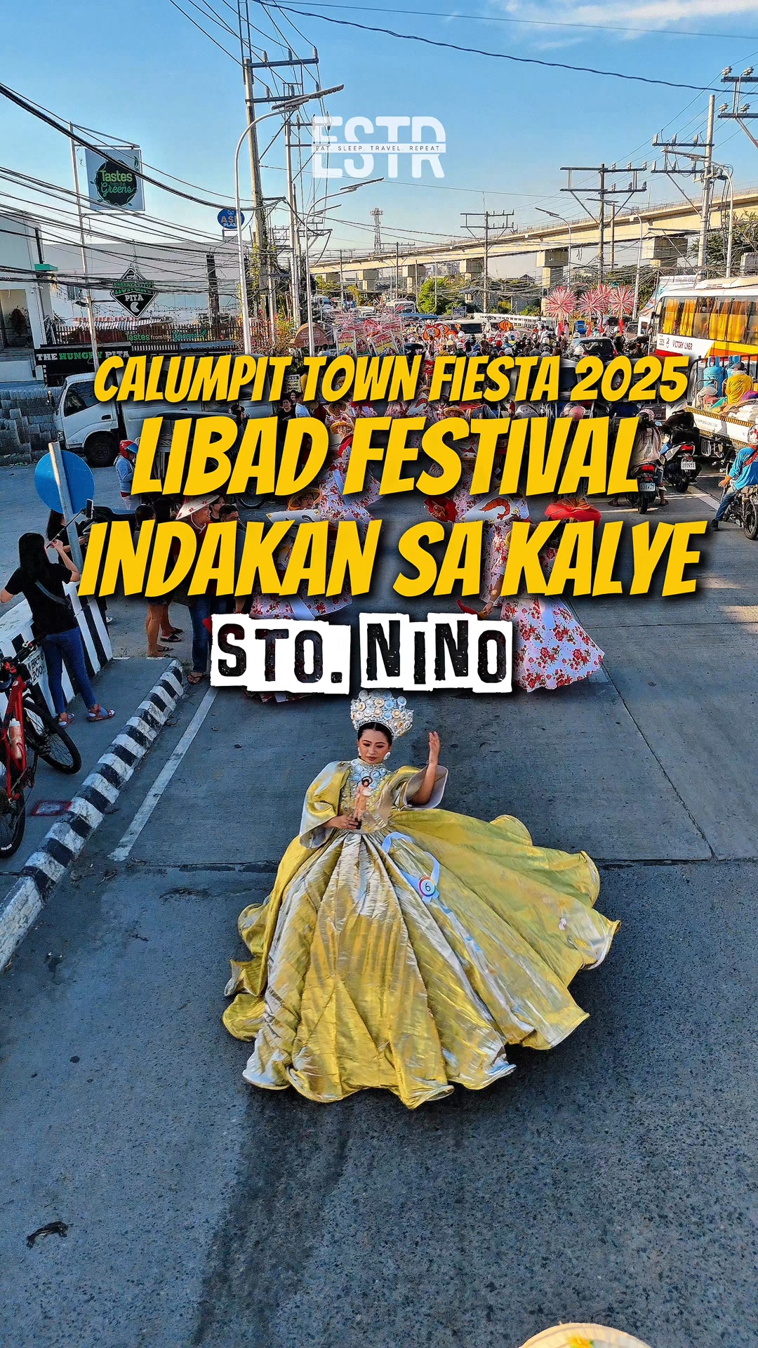 Calumpit Town Fiesta Libad Festival - Indakan sa Kalye 2025 - Sto. Niño ...