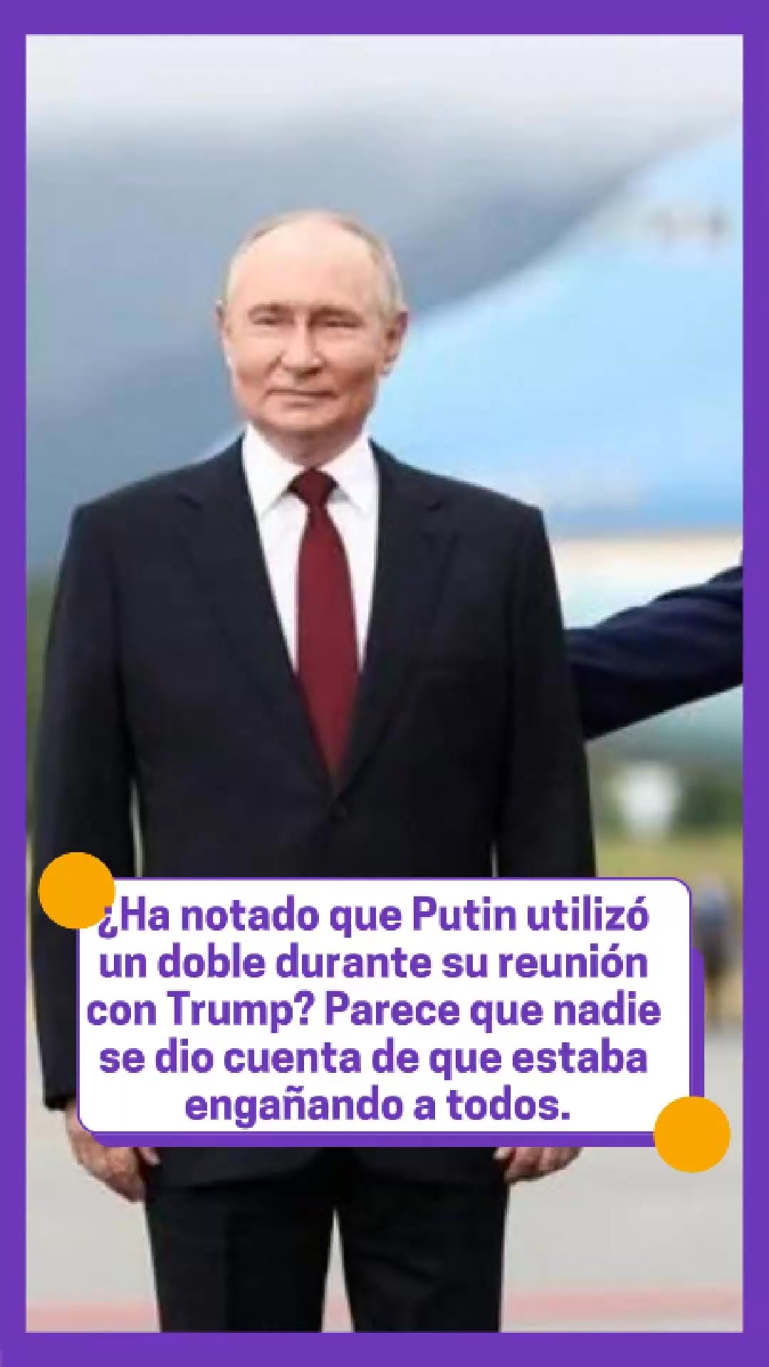 ¿Ha notado que Putin utilizó un doble durante su reunión con Trump？ P ...