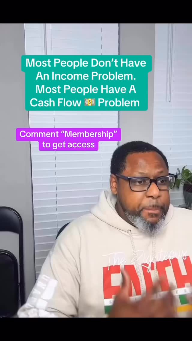 Most People Don’t Have An Income Problem. Most People Have A Cash Flow ...
