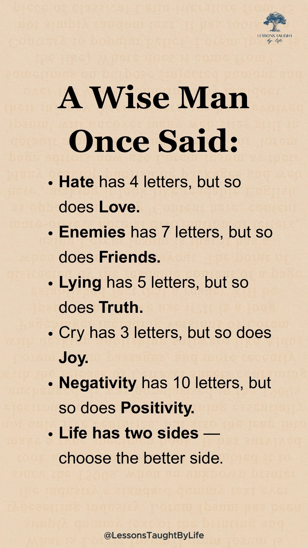 A Wise Man Once Said | Lessons Taught By Life | Facebook