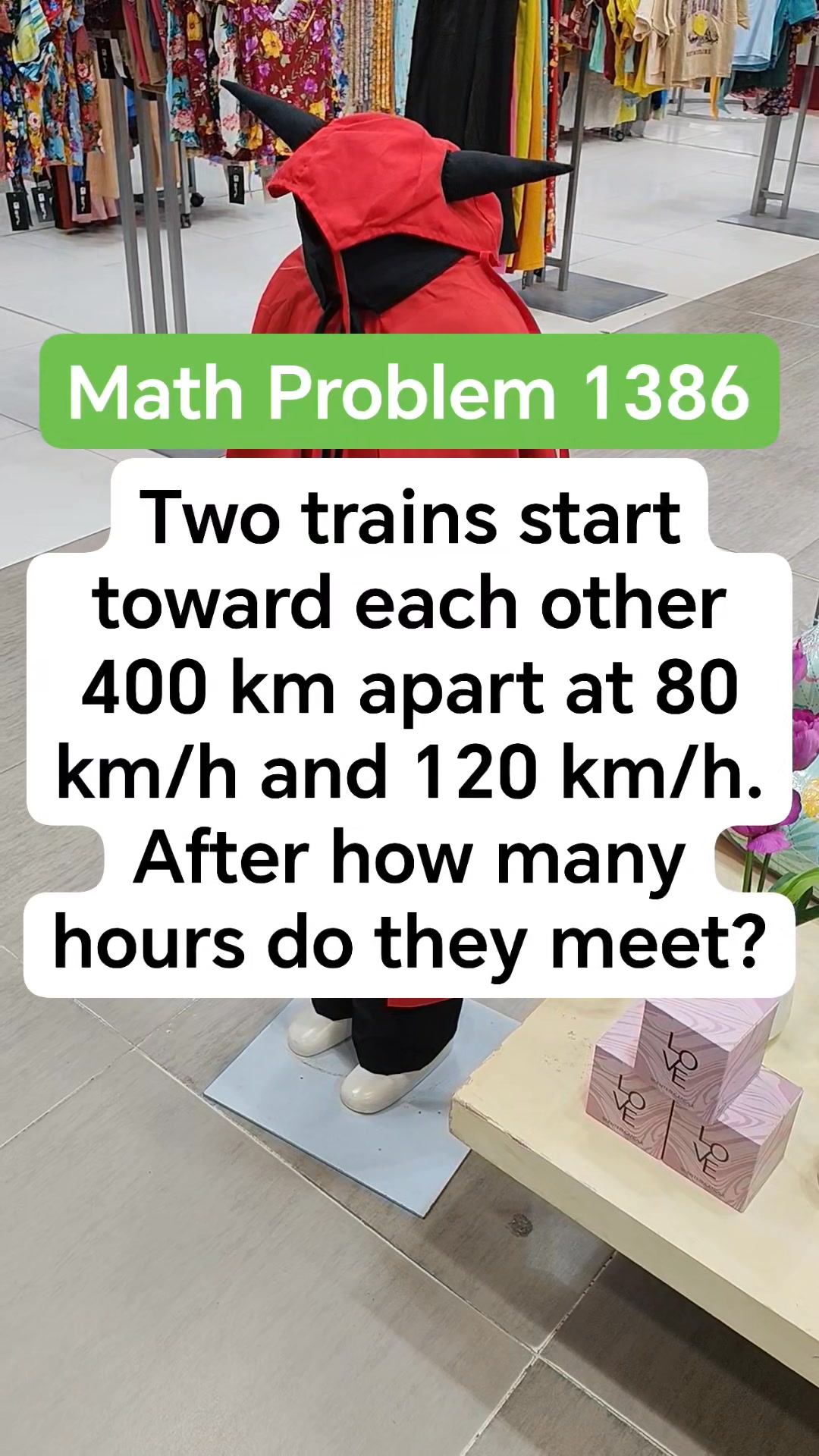 Two trains start toward each other 400 km apart at 80 km/h and 120 km/h ...