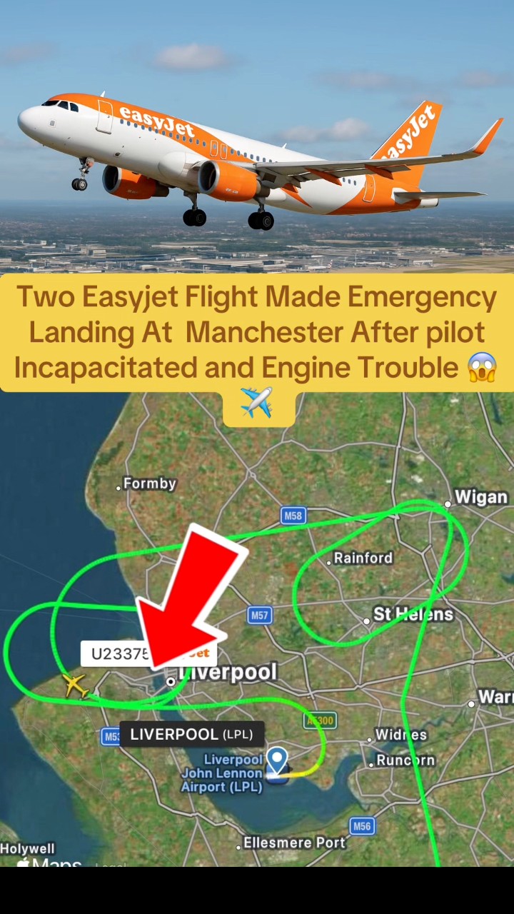 Two flights made emergency landings at Manchester today: one EasyJet ...