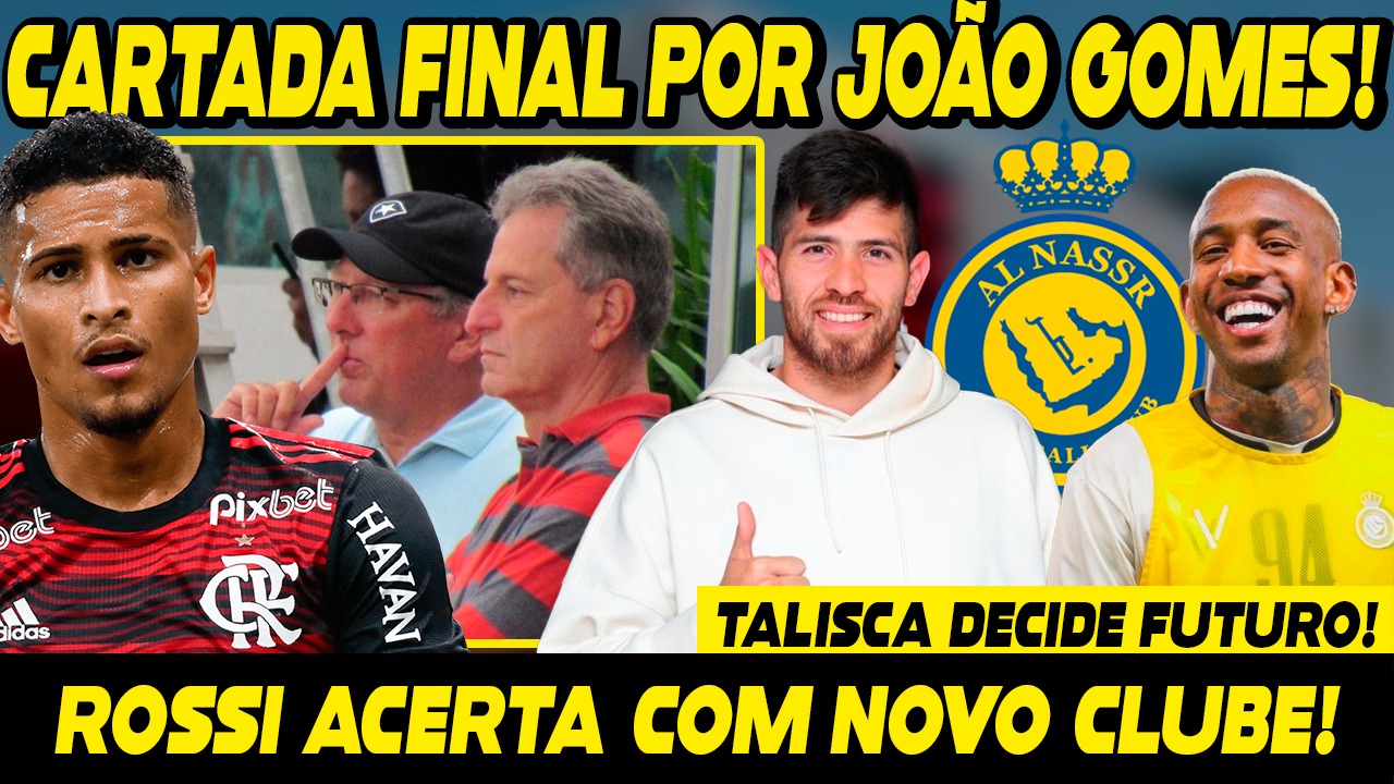 PLANTÃO! JOHN TEXTOR VAI AO NINHO PARA LEVAR JOÃO GOMES! ROSSI ACERTA ...