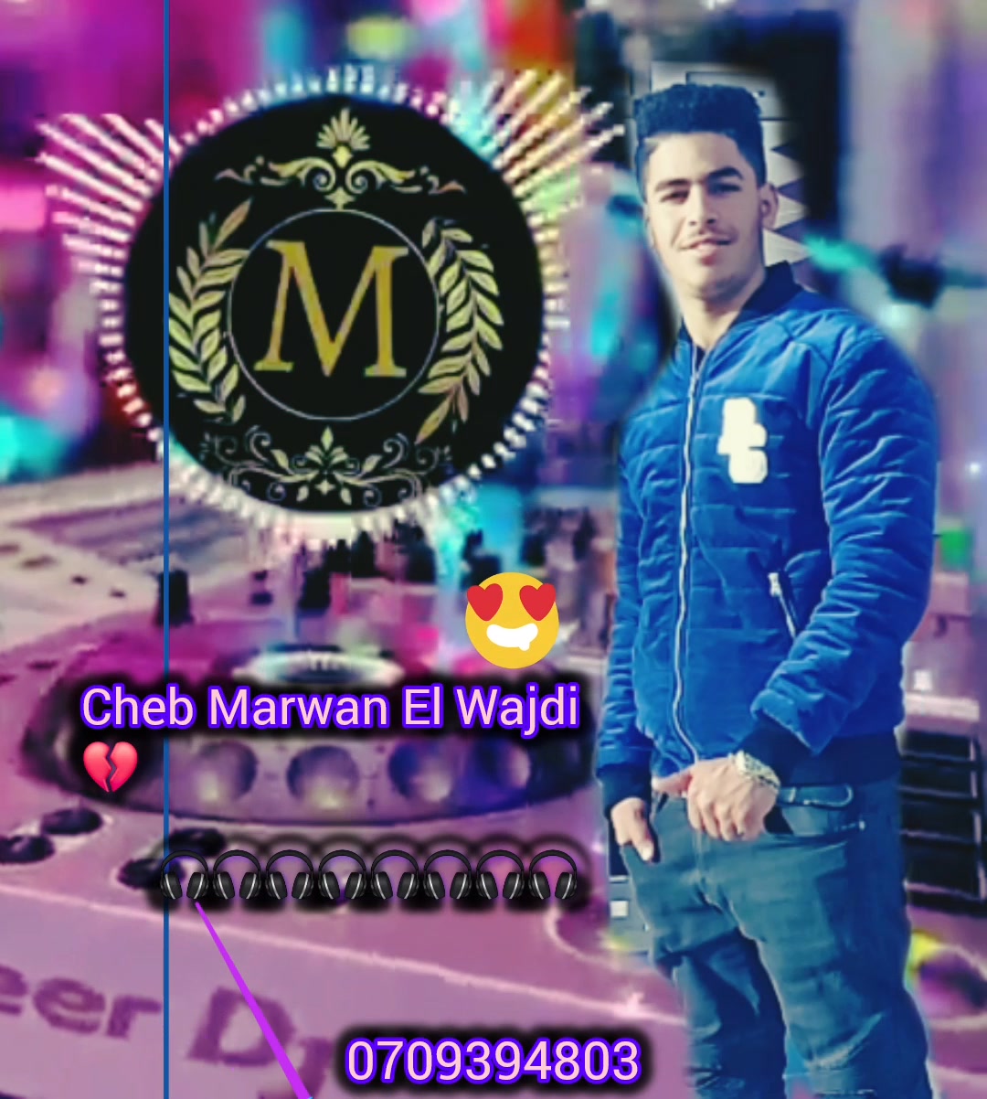 Destacar @destacar Cheb Marwan El Wajdi 🎧🩵 | Cheb Marwan El Wajdi ...
