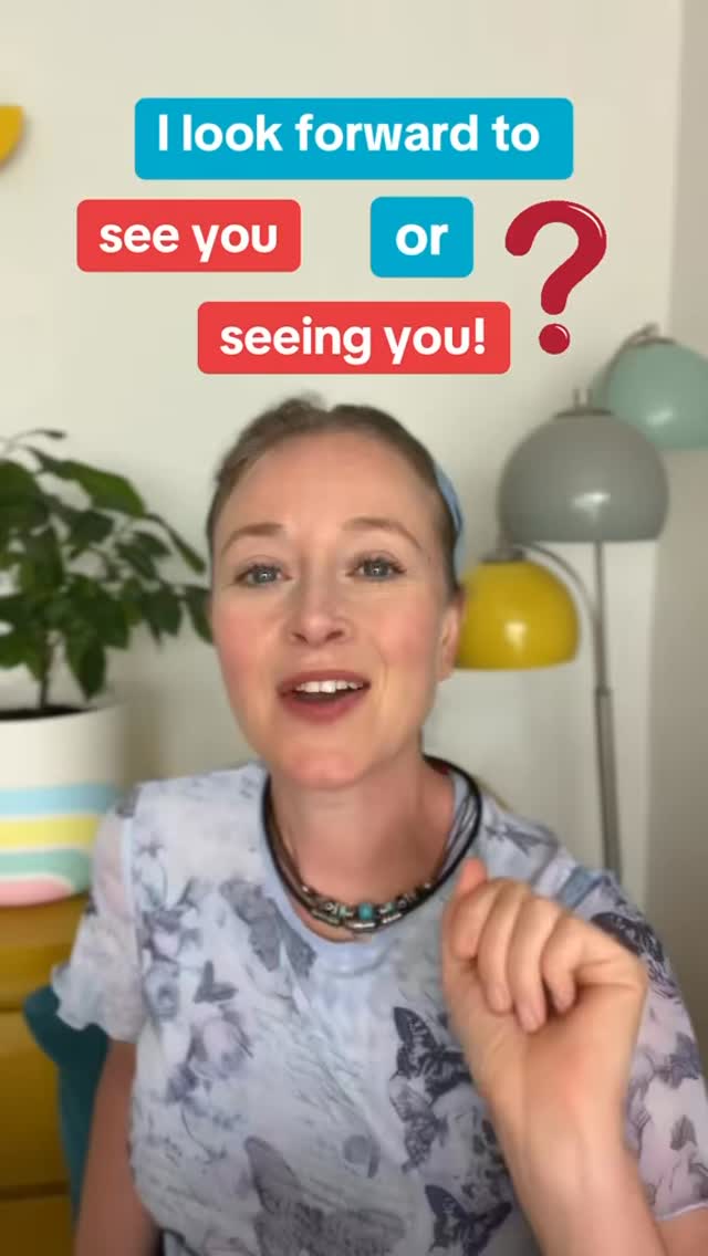 Do we say “I’m looking forward to see you” or “I’m looking forward to ...