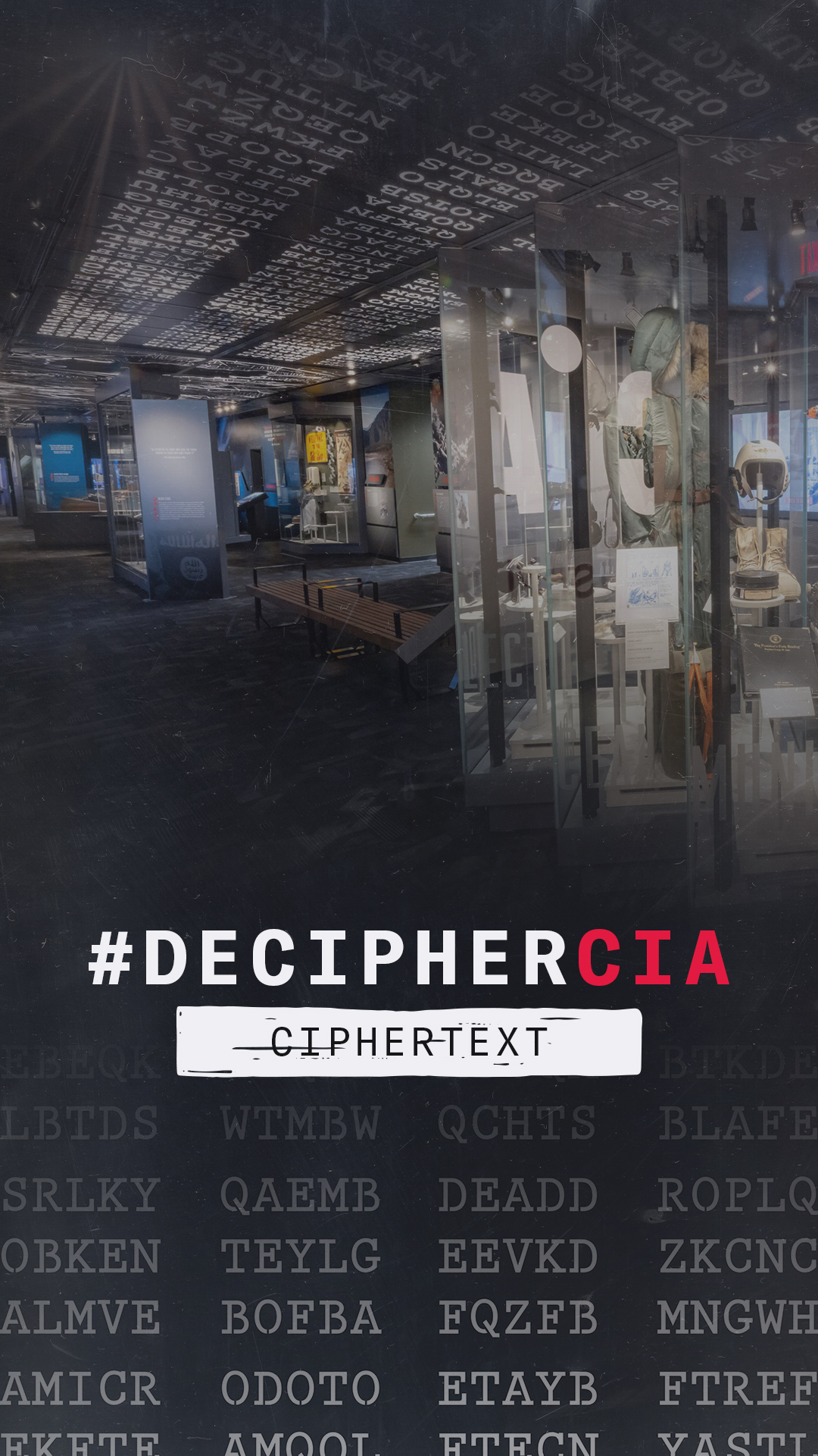 This week, our #DecipherCIA series concludes with Ciphertext. In CIA's ...