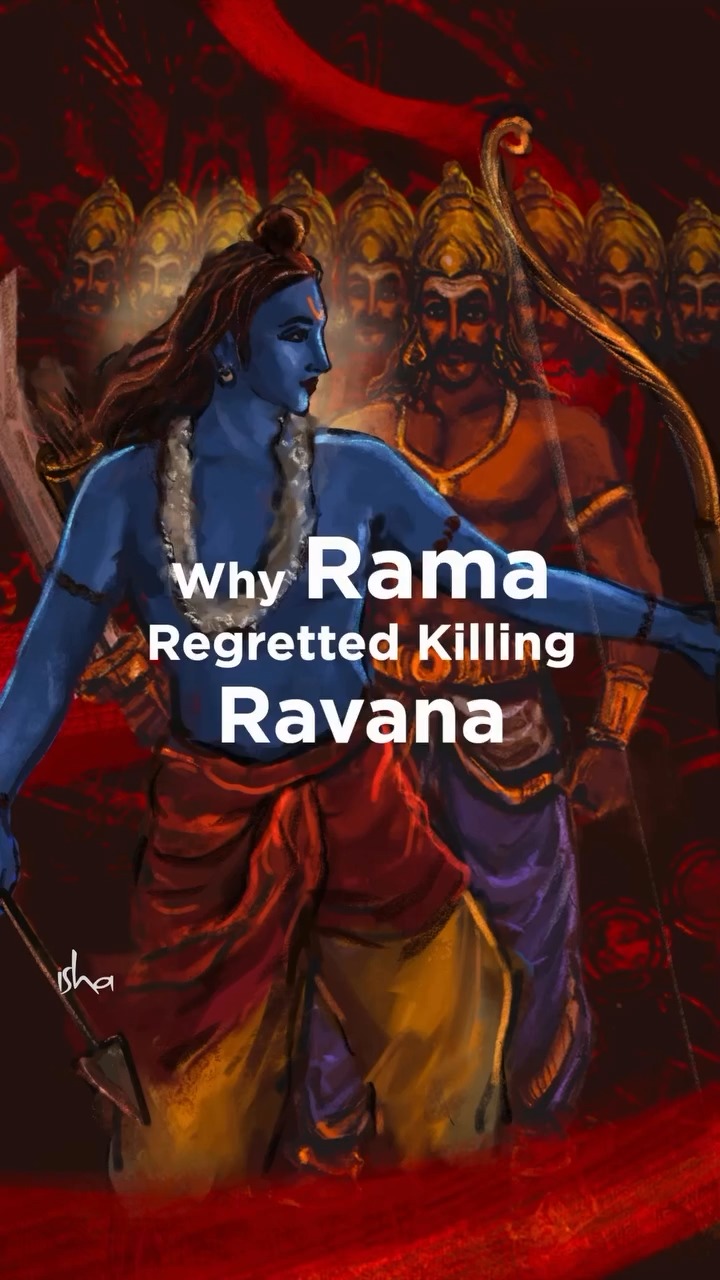 Why Rama Regretted Killing Ravana Sadhguru reveals a surprising and ...