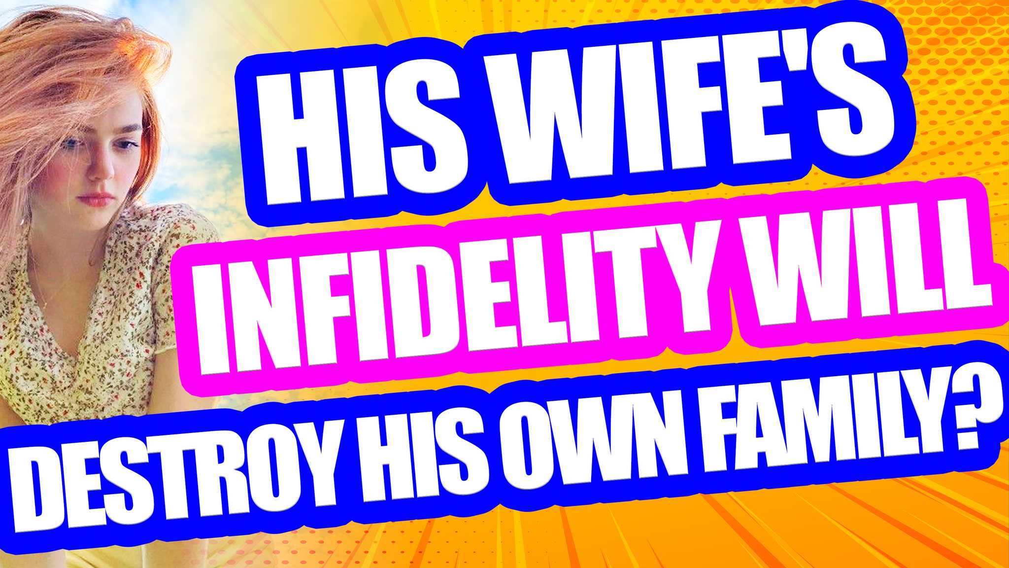 His wife's infidelity will destroy his own family? Cruel revenge of the ...