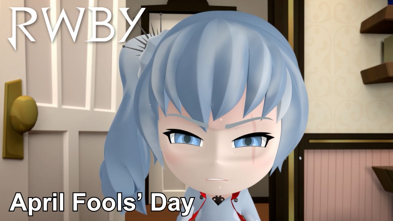 April Fools' Day is no joke. Stay safe out there 🥶 | RWBY