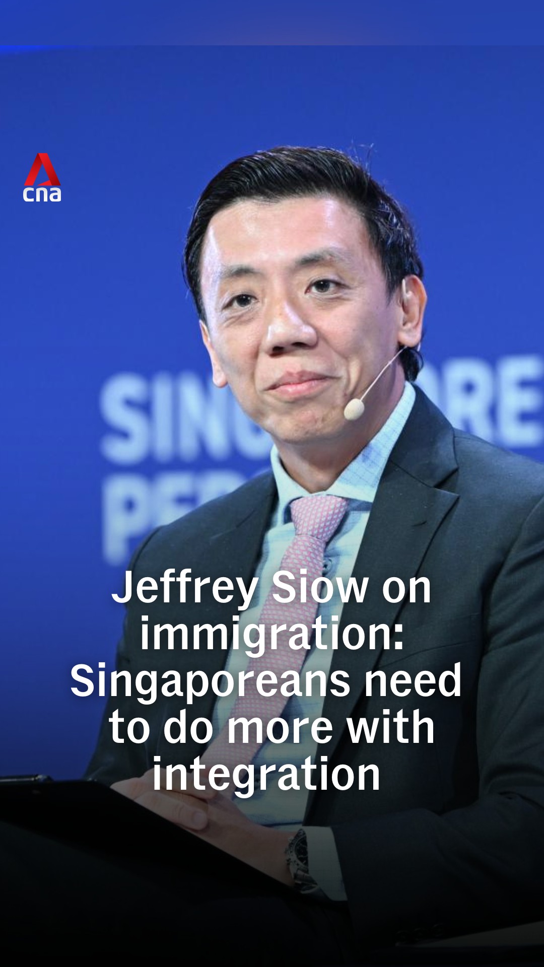 Singapore needs to do more with integration so that the country can do ...