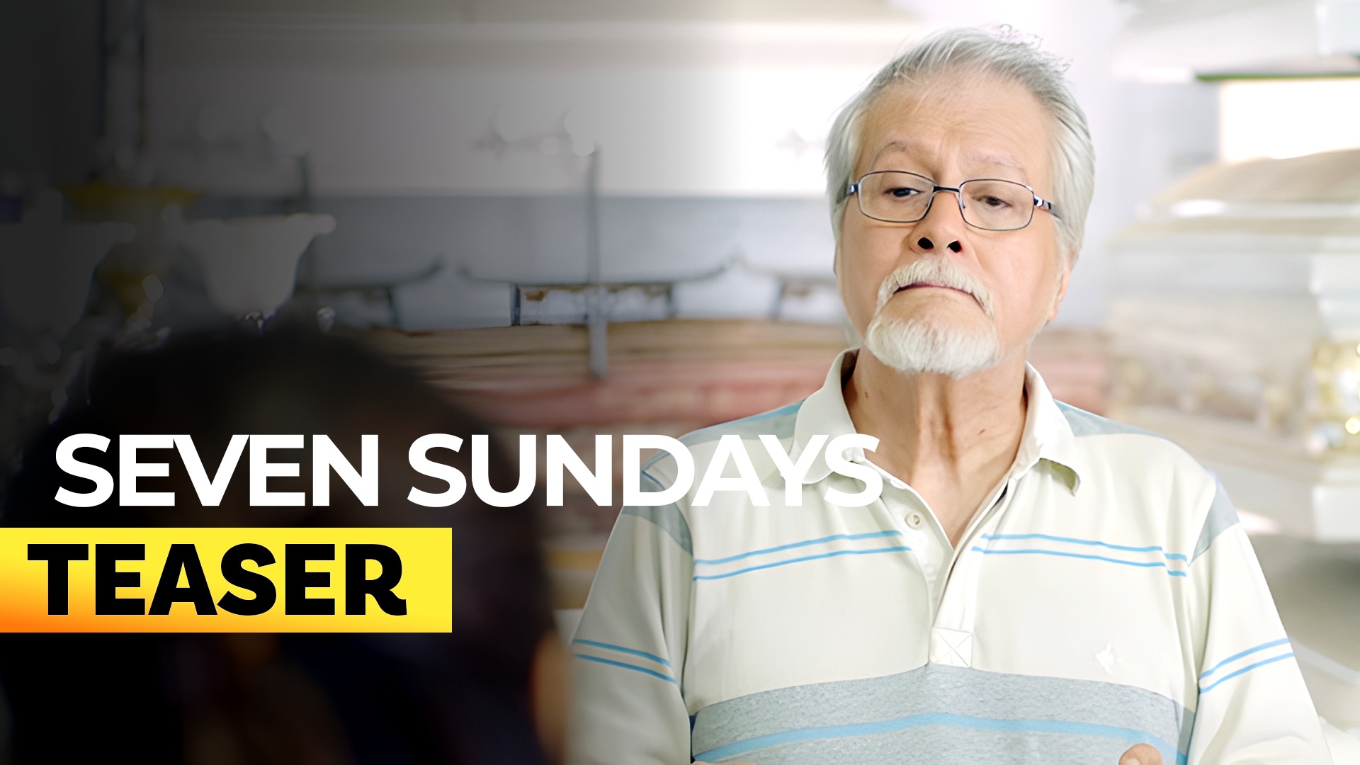 ‘Seven Sundays’ FULL MOVIE TEASER As their dad's impending death bring ...