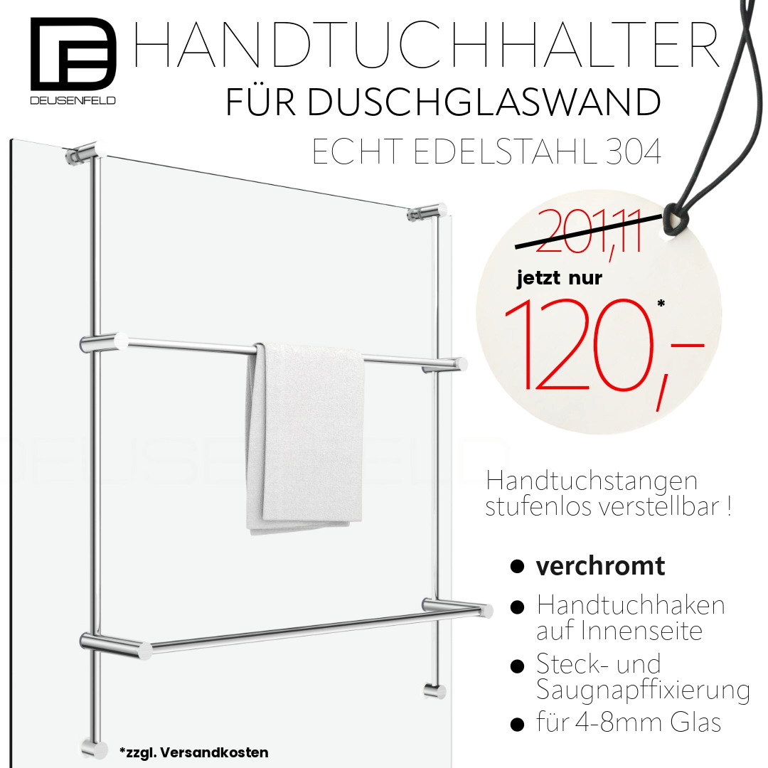Die DEUSENFELD Doppel Handtuchhalter für alle Duschglaswände ohne Rahmen von 4-8mm, Glasstärke., Beide Handtuchstangen sind individuell in der Höhe einstellbar. , Es kann auf Wunsch auch nur eine