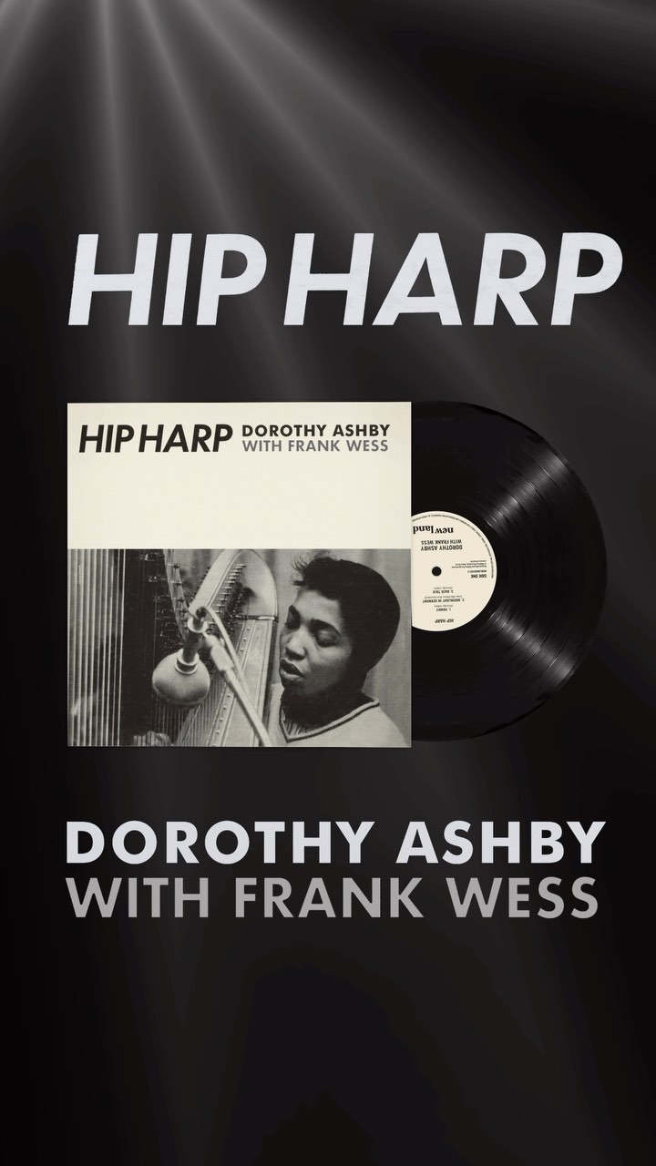 Dorothy Ashby's Hip Harp with Frank Wess on clear vinyl