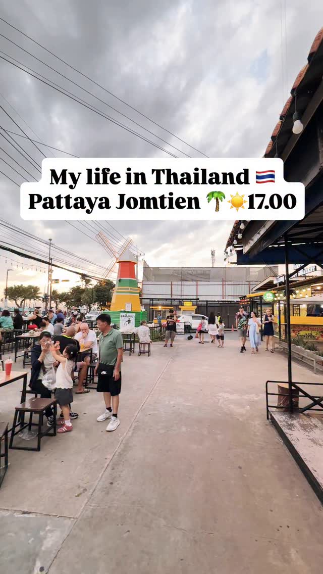 My life in Thailand 🇹🇭 Pattaya Jomtien 🌴☀️17.00 #LifeInThailand # ...
