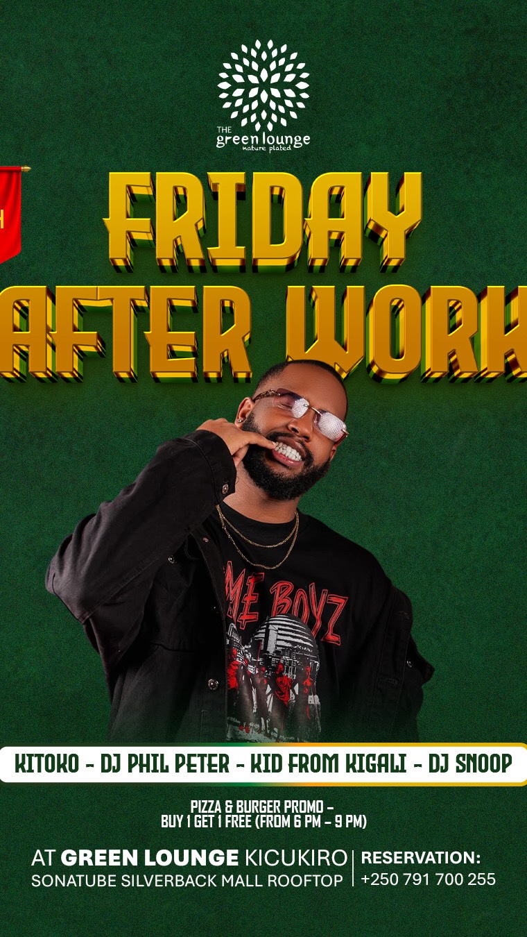 This Friday we Shutting down the city @kidfromkigali @thegreenlounge ...