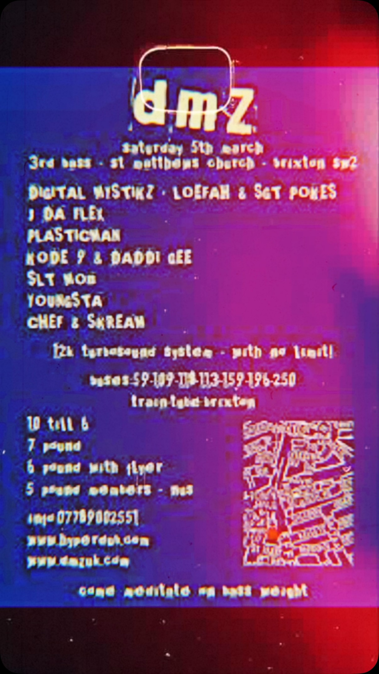 Saturday 5th March 2005 • DMZ • Brixton ?? 20 years ago today 