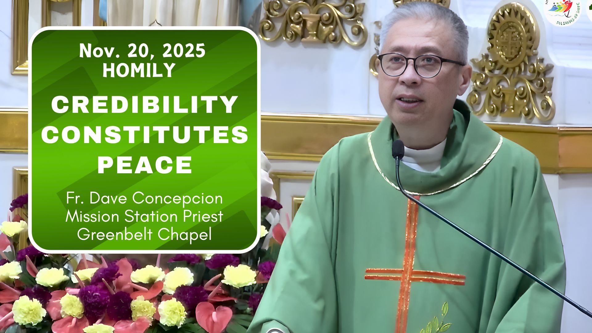 CREDIBILITY CONSTITUTES PEACE - Homily by Fr. Dave Concepcion on Nov ...