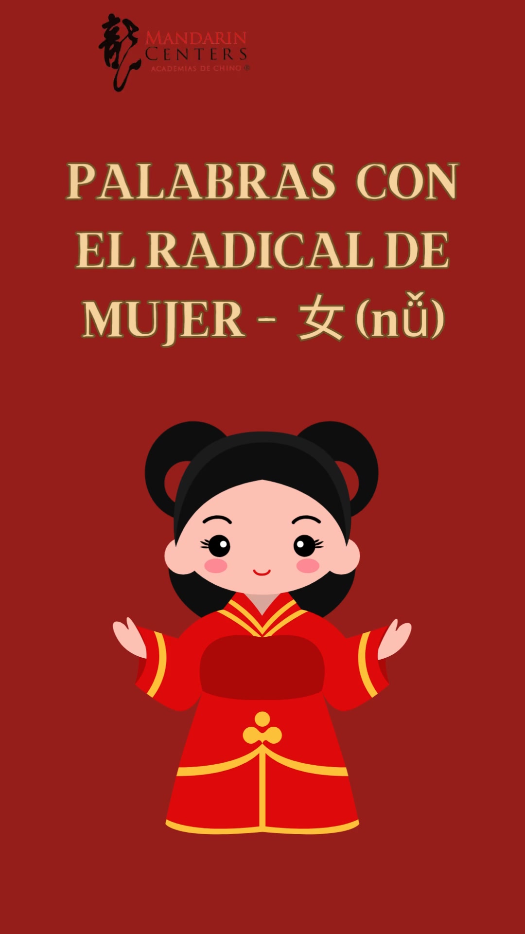 🌸 El radical 女 🌸 En chino, muchos caracteres llevan el radical 女 ...