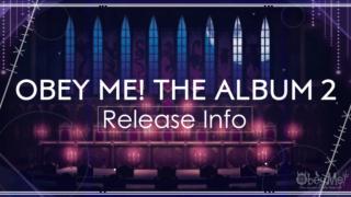 Out January 16! Obey Me! The Album 2 Japanese Edition