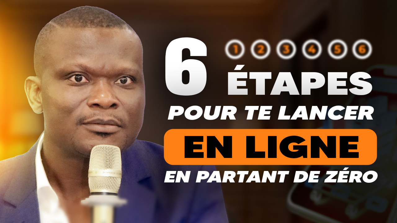 6 Étapes pour te Lancer en Ligne en Partant de Zéro ...