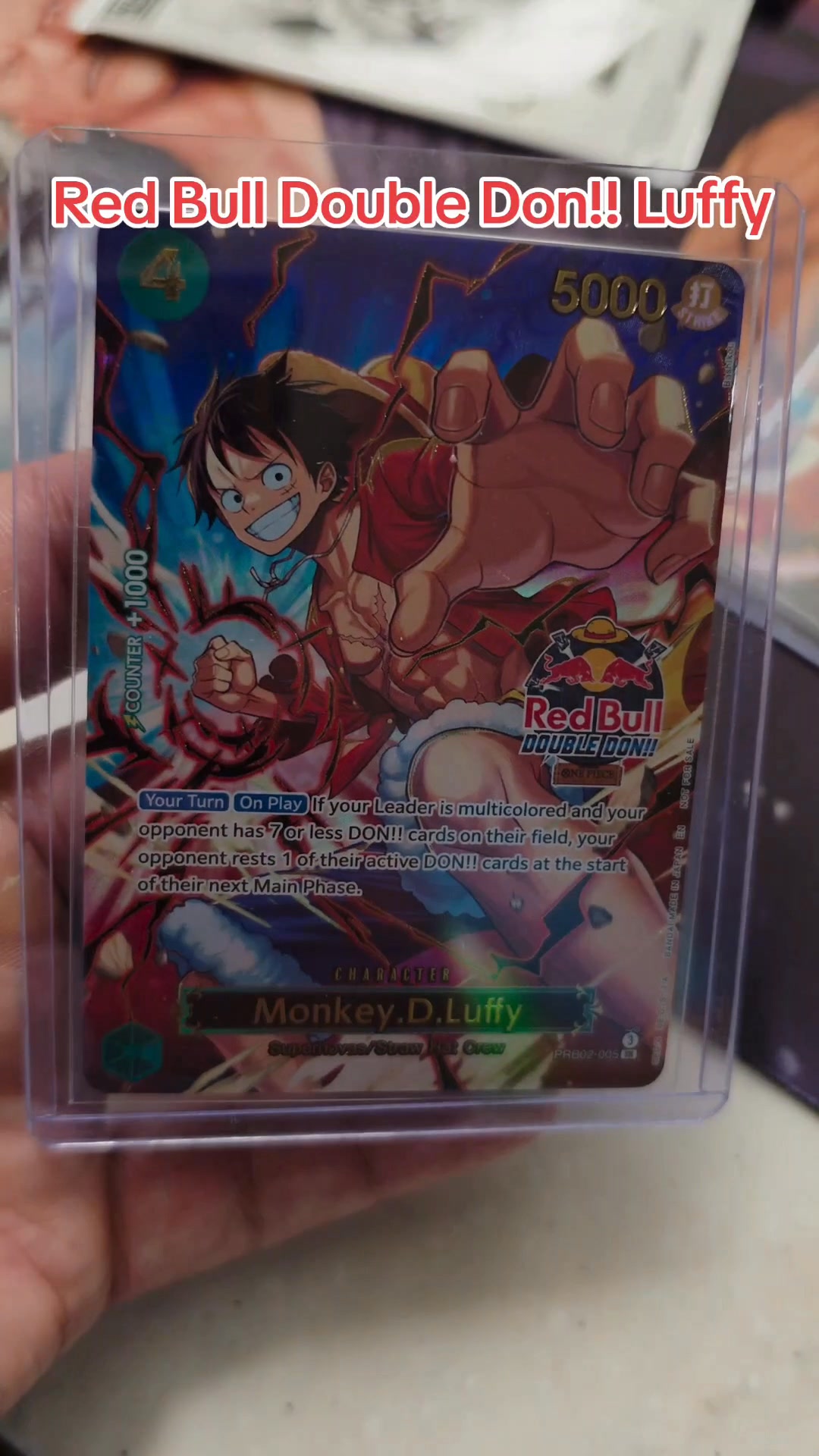 Here is the Red Bull Double Don!! Luffy Prize Card given to the