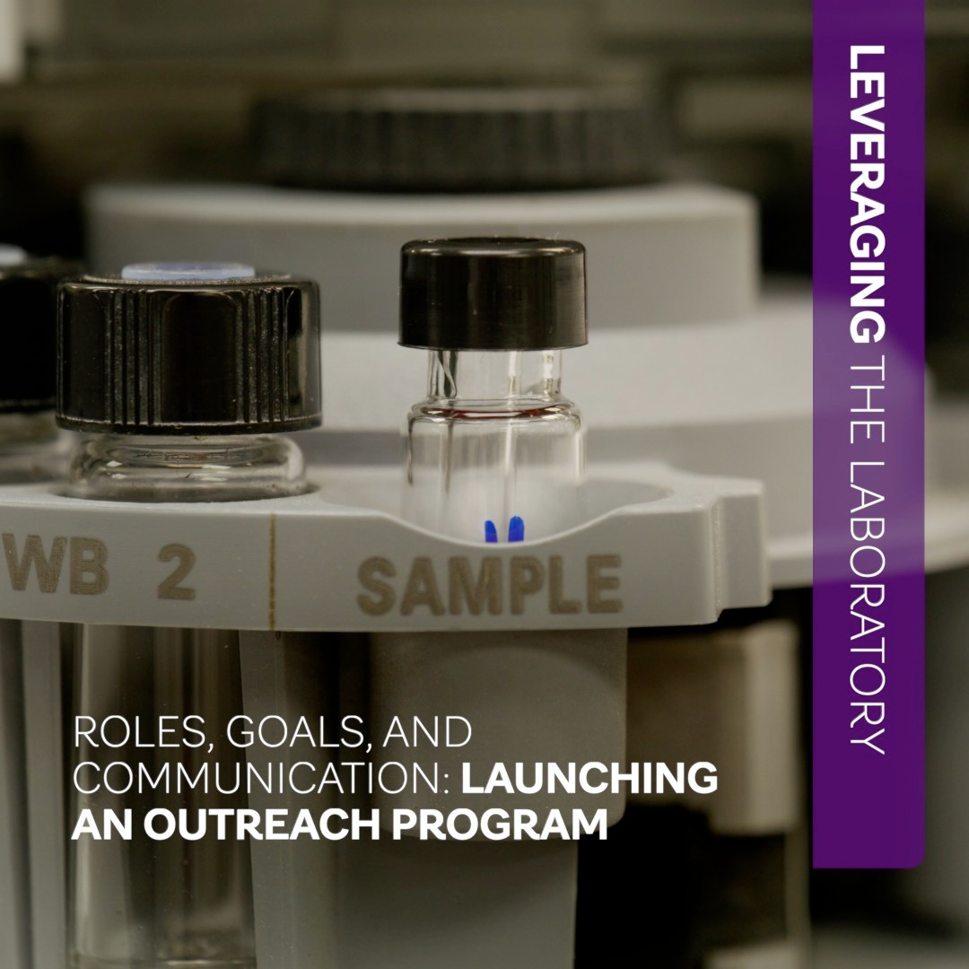 What do you need to launch a laboratory outreach program? ️Key roles ...