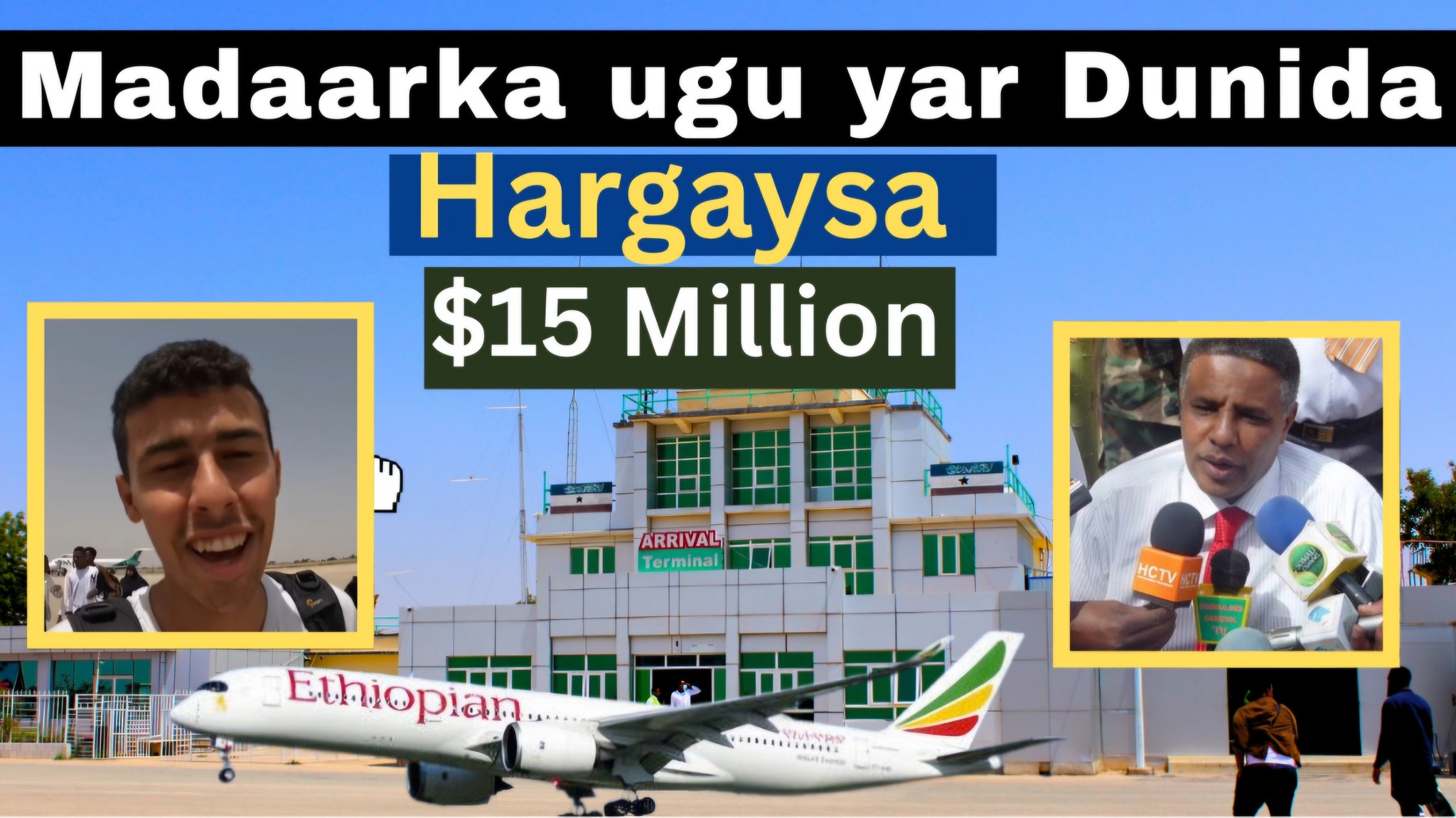 Ma runbaa in Madaarka Hargaysa yahay ka ugu yar Dunida? yaa ...