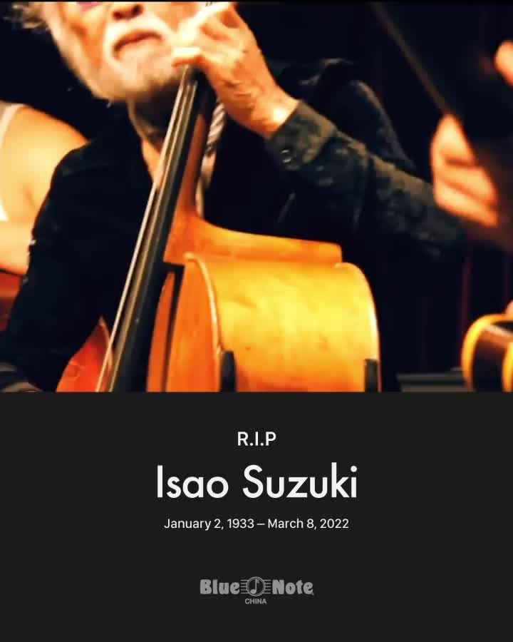 R.I.P Isao Suzuki 日本传奇爵士乐手铃木勲（#isaosuzuki ）不幸因新冠