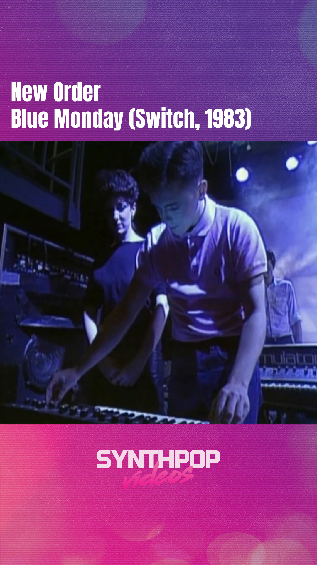 New Order - Blue Monday (Switch, 1983) | Synthpop videos