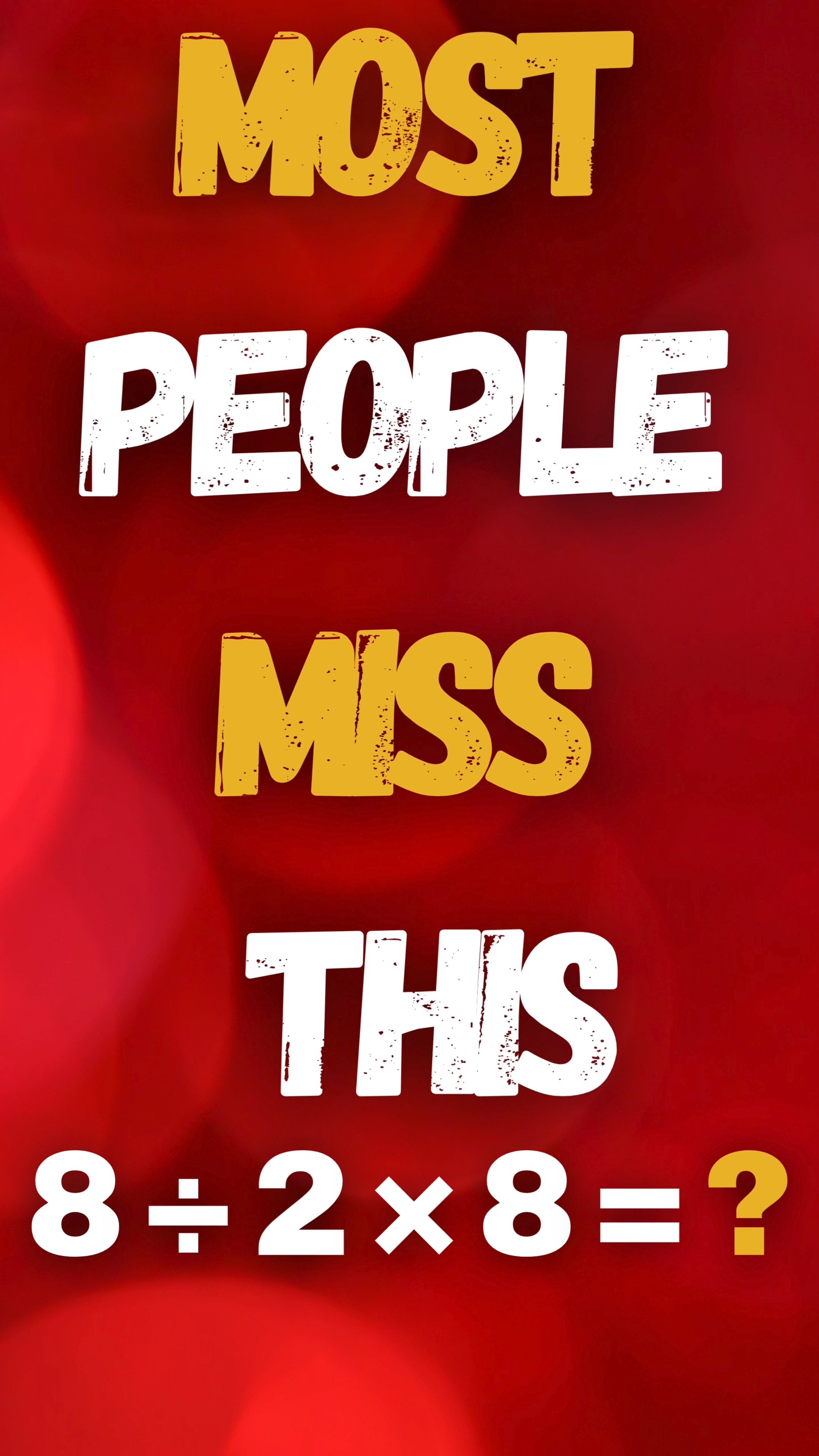 Almost Everyone Answers Too Fast 8 ÷ 2 × 8 #mathquiz #fridayspecials # ...