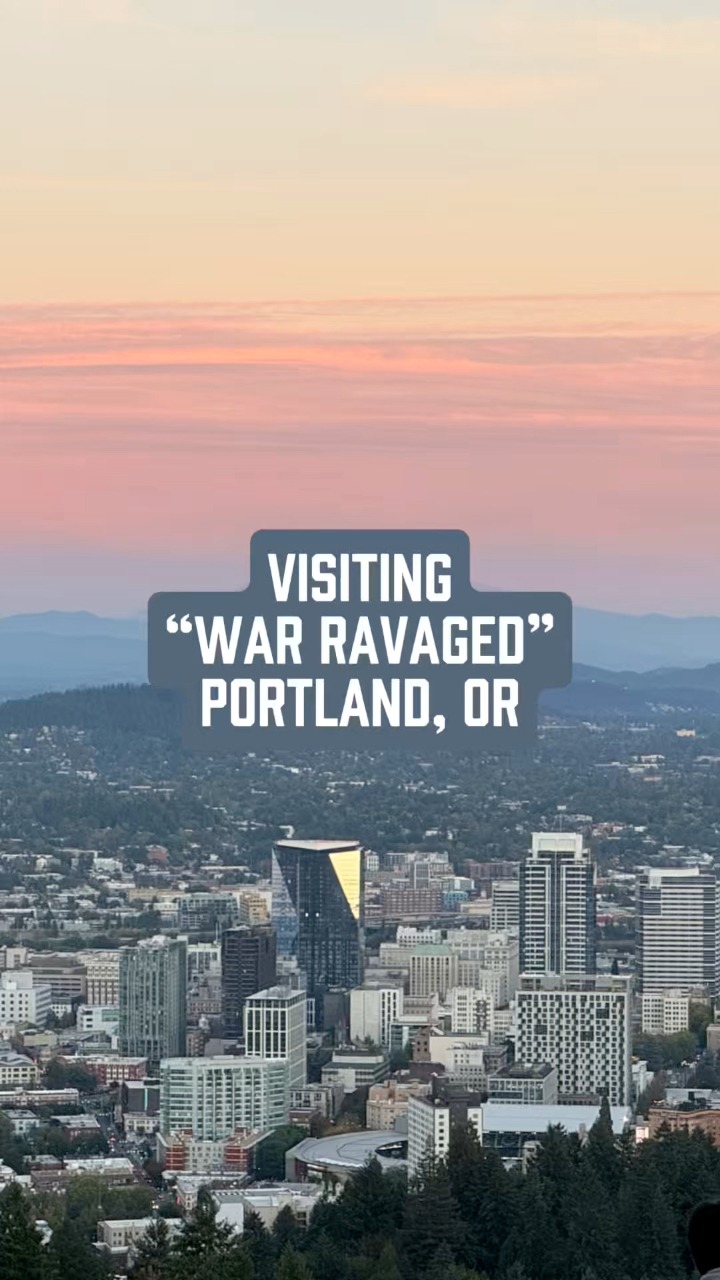 Visiting war ravaged Portland, OR. Was it as bad as the news portrays ...