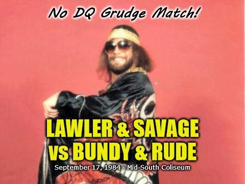 No DQ! Lawler & Savage vs Bundy & Rude September 17, 1984 - After an ...