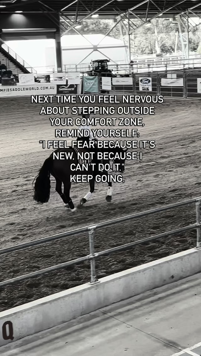 “I feel fear because it’s new, not because I can’t do it.” Every rider ...