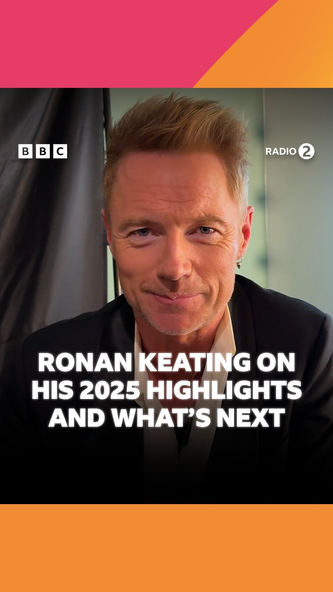 Ronan Keating reflects on his highlight of 2025 and looks ahead to what ...