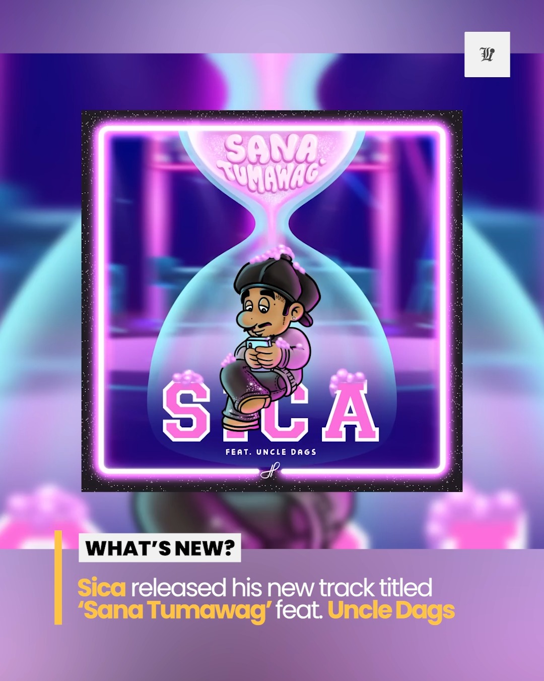 #WHATSNEW? | Sica released his new track titled 'Sana Tumawag' feat ...