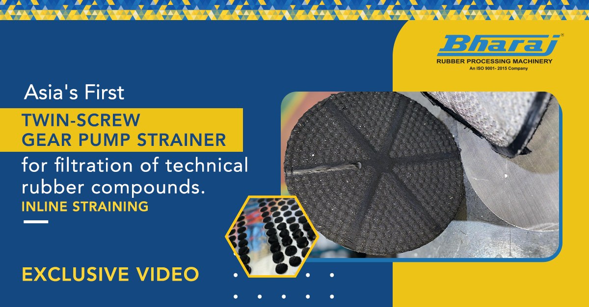 Asia's First Twin-Screw Gear Pump Strainer by Bharaj Rubber