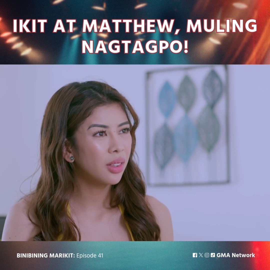 #BinibiningMarikit #Highlights: Muling nagtagpo sina Ikit at Matthew ...