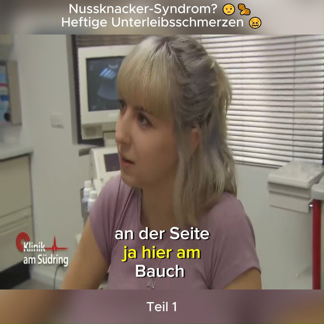 Nussknacker-Syndrom? 🤨🥜 Heftige Unterleibsschmerzen 😖 - Teil 1 | Royal ...
