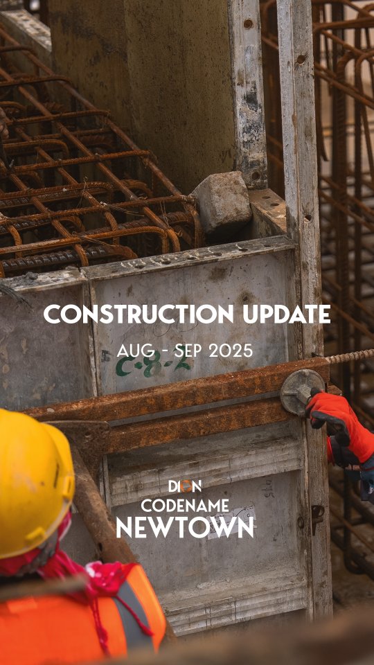 Dion | Codename Newtown Construction Update Aug-Sep 2025 Backed by Dion ...