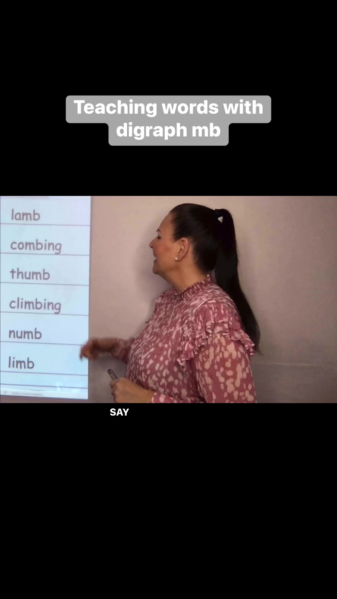 Using the SMART Spelling approach to teach words with the digraph mb ...